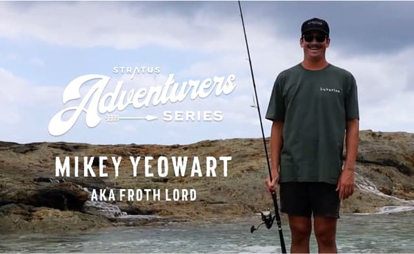 Adventurer Series with Mikey Yeowart